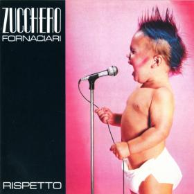 Zucchero Sugar Fornaciari - Rispetto (2004 - Pop Blues) [Flac 24-88 SACD 5 1]