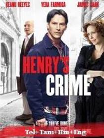 G - Henry's Crime (2010) 720p BluRay - x264 - [Tel + Tam + Hin + Eng] - 1.2GB