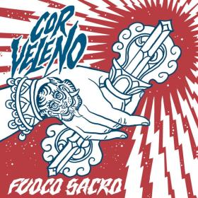 Cor Veleno - Fuoco Sacro (2024 Hip Hop Rap) [Flac 24-44]