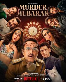 Murder Mubarak (2024) HQ HDRip 720p Tamil + Telugu + Hindi  x265 HEVC AAC 1GB ESub- Shadow