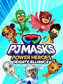 PJ Masks Power Heroes Mighty Alliance <span style=color:#39a8bb>[DODI Repack]</span>
