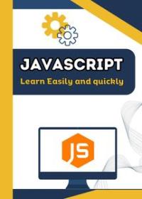 JavaScript learn easily and quickly - Each page contains live coding examples, which will help you simplify your JavaScript