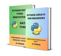 Python Arrays and Python Data Types for Beginners