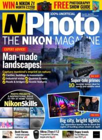 N-Photo the nikon magazine UK - Issue 161, April 2024 (True PDF)