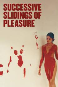 Successive Slidings Of Pleasure (1974) [720p] [BluRay] <span style=color:#39a8bb>[YTS]</span>