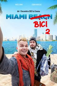 Miami Bici 2 (2023) [720p] [WEBRip] <span style=color:#39a8bb>[YTS]</span>