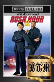 Rush Hour 2 2011 1080p WEB-DL ENG LATINO DDP 5.1 H264<span style=color:#39a8bb>-BEN THE</span>