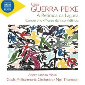 Abner Landim - Guerra-Peixe A retirada da laguna Violin Concertino & Museu da inconfidência (2024) [24Bit-96kHz] FLAC [PMEDIA] ⭐️