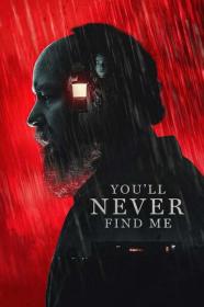 Youll Never Find Me 2023 1080p AMZN WEBRip 1400MB DD 5.1 x264<span style=color:#39a8bb>-GalaxyRG[TGx]</span>