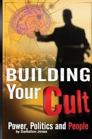 Building Your Cult Power, Politics and People  - Dantalion Jones <span style=color:#39a8bb>- Mantesh</span>