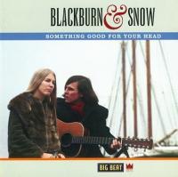 Blackburn & Snow - Something Good For Your Head (1966-67, 2007)⭐WAV