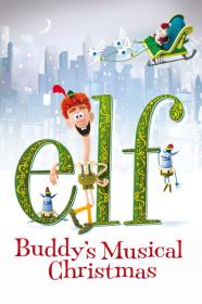 Elf Buddys Musical Christmas (2014) [1080p] [BluRay] [5.1] <span style=color:#39a8bb>[YTS]</span>