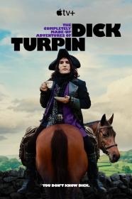 The Completely Made-Up Adventures of Dick Turpin S01 COMPLETE 720p ATVP WEBRip x264<span style=color:#39a8bb>-GalaxyTV[TGx]</span>