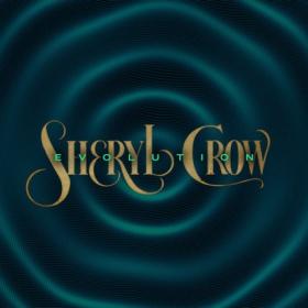Sheryl Crow - Evolution (Deluxe) (2024) [24Bit-48kHz] FLAC [PMEDIA] ⭐️