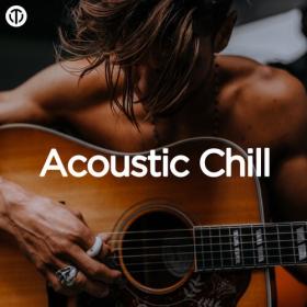 Various Artists - Acoustic Chill (2024) Mp3 320kbps [PMEDIA] ⭐️