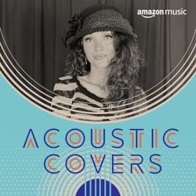 VA - Acoustic Covers -29-03-2024 - WEB FLAC 16BITS 44 1KHZ-EICHBAUM