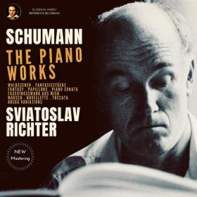 Schumann - Piano Works by Sviatoslav Richter (2024 Remastered) [24-96]