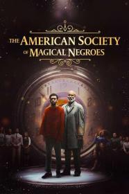 The American Society of Magical Negroes 2024 2160p AMZN WEB-DL DDP5.1 Atmos H 265<span style=color:#39a8bb>-FLUX[TGx]</span>