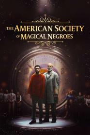 The American Society of Magical Negroes 2024 1080p AMZN WEB-DL DDP5.1 Atmos H.264<span style=color:#39a8bb>-FLUX[TGx]</span>