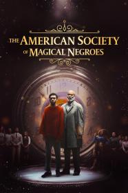 The American Society Of Magical Negroes (2024) [1080p] [WEBRip] [5.1] <span style=color:#39a8bb>[YTS]</span>