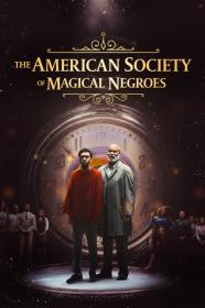The American Society Of Magical Negroes (2024) [720p] [WEBRip] <span style=color:#39a8bb>[YTS]</span>