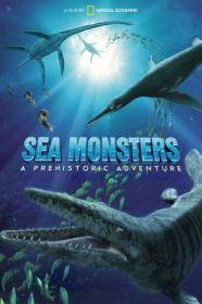 Sea Monsters A Prehistoric Adventure (2007) [1080p] [BluRay] [5.1] <span style=color:#39a8bb>[YTS]</span>