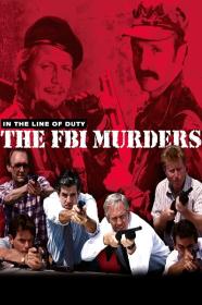 In The Line Of Duty The F B I  Murders (1988) [720p] [WEBRip] <span style=color:#39a8bb>[YTS]</span>