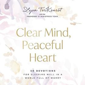 Clear Mind, Peaceful Heart [Audiobook]