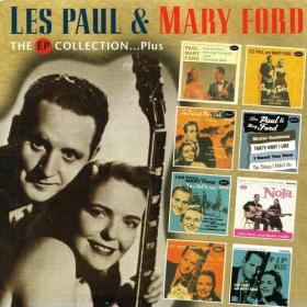 Les Paul & Mary Ford - The Ep Collection    Plus (2001)⭐FLAC
