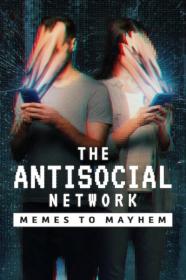 The Antisocial Network Memes to Mayhem 2024 720p NF WEBRip 800MB x264<span style=color:#39a8bb>-GalaxyRG[TGx]</span>