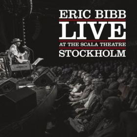 Eric Bibb - Live At The Scala Theatre Stockholm (2024) [24Bit-96kHz] FLAC [PMEDIA] ⭐️