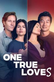 One True Loves 2023 1080p BluRay DDP5.1 x265 10bit<span style=color:#39a8bb>-GalaxyRG265[TGx]</span>