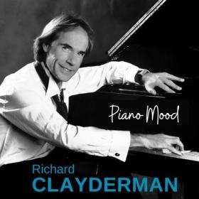 Richard Clayderman - Piano Mood (2024) Mp3 320kbps [PMEDIA] ⭐️