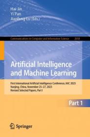 [ CourseWikia com ] Artificial Intelligence and Machine Learning - First International Artificial Intelligence Conference, IAIC 2023