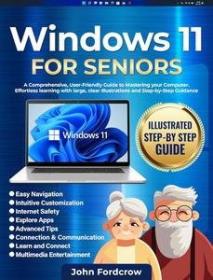 [ CourseWikia com ] Windows 11 for Seniors - A Comprehensive, User-Friendly Guide to Mastering Your Computer