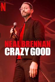 Neal Brennan Crazy Good (2024) [720p] [WEBRip] <span style=color:#39a8bb>[YTS]</span>