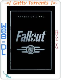 Fallout 2024 S01 COMPLETE 1080p AMZN WEB-DL h264 Dual YG