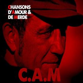 C A M - Chansons d'Amour et de merde (2024) - WEB FLAC 16BITS 44 1KHZ-EICHBAUM