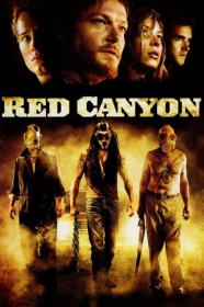 Red Canyon (2008) [UNCUT] [720p] [BluRay] <span style=color:#39a8bb>[YTS]</span>