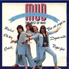 MUD - Let's Have A Party-The Best Of Mud (1990)⭐FLAC