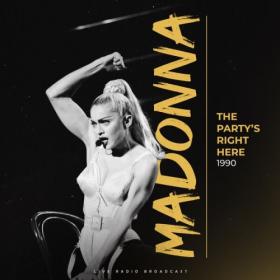 Madonna - The Party's Right Here 1990 (live) (2024) [16Bit-44.1kHz] FLAC [PMEDIA] ⭐️