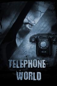 Telephone World (2013) [1080p] [WEBRip] <span style=color:#39a8bb>[YTS]</span>