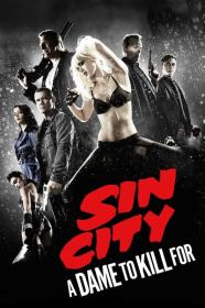 Sin City A Dame to Kill For 2014 1080p BluRay DDP5.1 x265 10bit<span style=color:#39a8bb>-GalaxyRG265[TGx]</span>