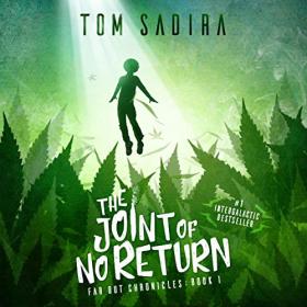 Tom Sadira - 2018 - The Joint of No Return (Sci-Fi)