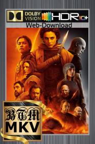 Dune Part Two 2024 2160p WEB-DL DV HDR10 PLUS ENG LATINO DDP5.1 Atmos H265 MKV<span style=color:#39a8bb>-BEN THE</span>