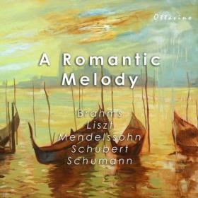 Johannes Brahms - A Romantic Melody (2024) Mp3 320kbps [PMEDIA] ⭐️