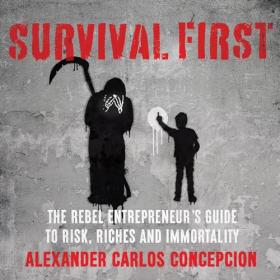 Alexander Carlos Concepcion - 2024 - Survival First (Business)