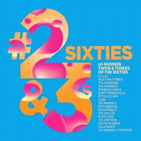 Various Artists - 60's – #2s And #3s (2024) Mp3 320kbps [PMEDIA] ⭐️