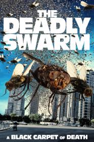 The Deadly Swarm (2024) [1080p] [WEBRip] [5.1] <span style=color:#39a8bb>[YTS]</span>