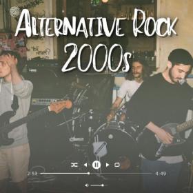 Various Artists - Alternative Rock 2000's (2024) Mp3 320kbps [PMEDIA] ⭐️